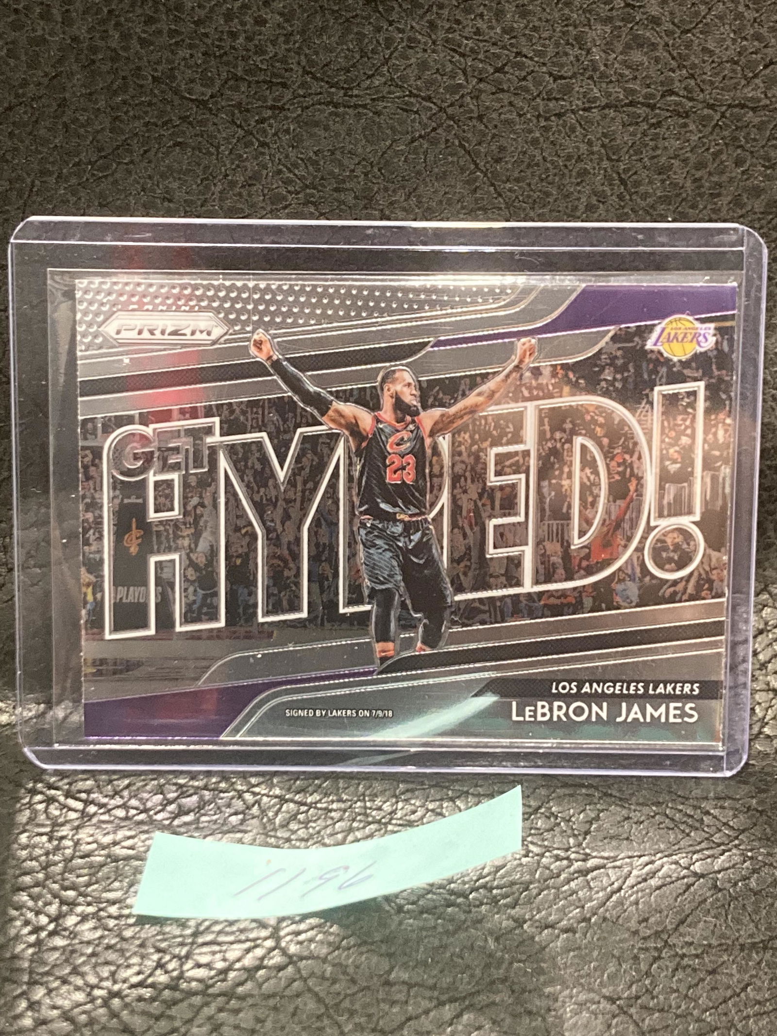 Lebron James 2018-19 Prizm Get Hyped #4 Los Angeles Lakers (1 of 2)