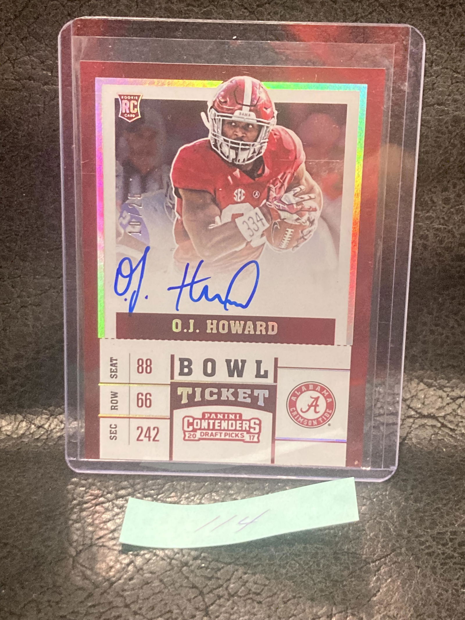 Oj Howard 2017 Contenders Draft Picks Bowl Ticket On Card Auto Rc #/25 Bama Bills (1 of 2)