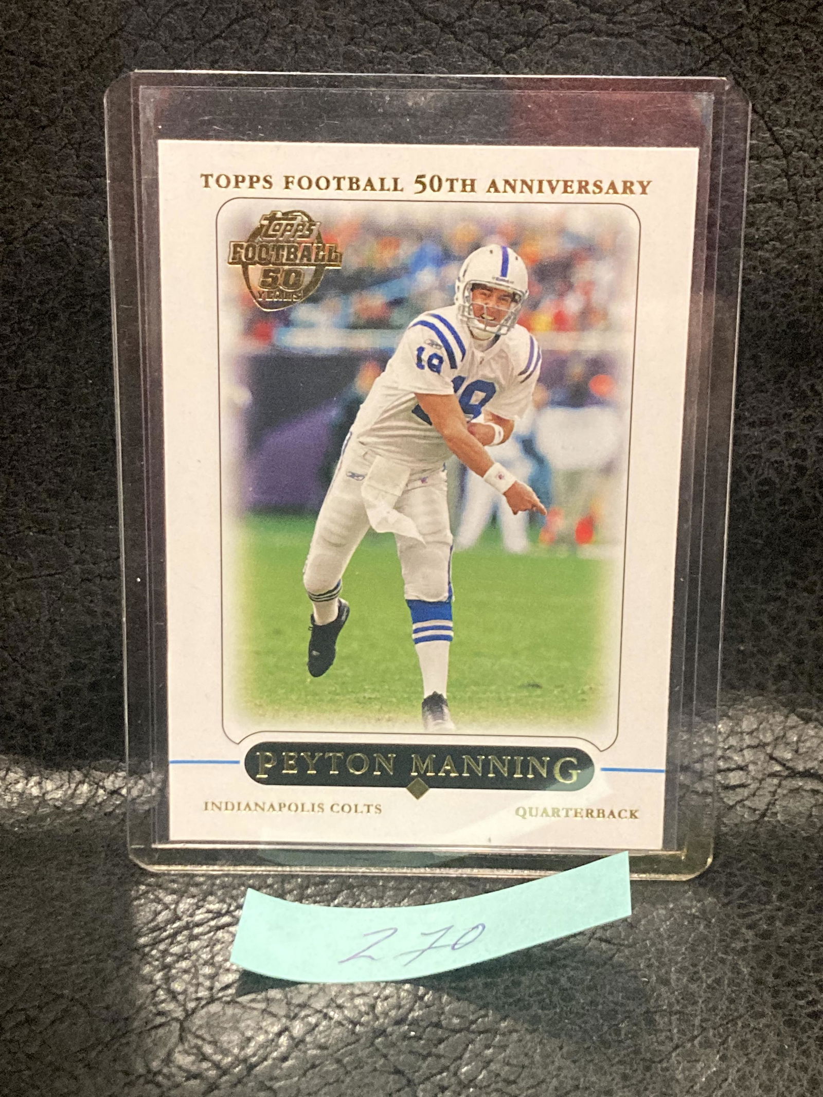 Peyton Manning 2005 Topps 50th Anniversary Football Card #203 Indianapolis Colts (1 of 2)