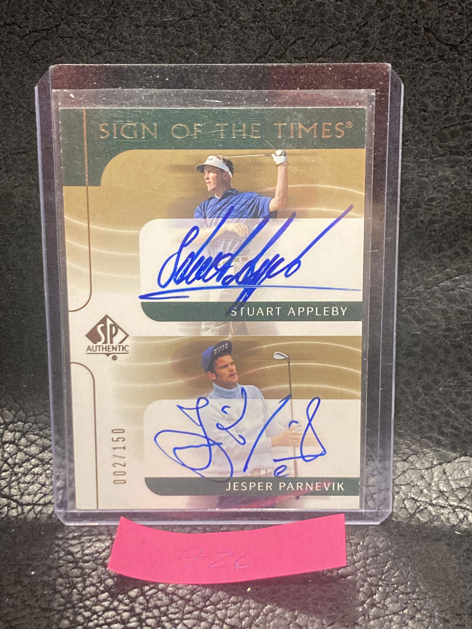 Stuart Appleby Jasper Parnevik  2003 Sp Authentic Sign Of The Times Autos #150 (1 of 2)