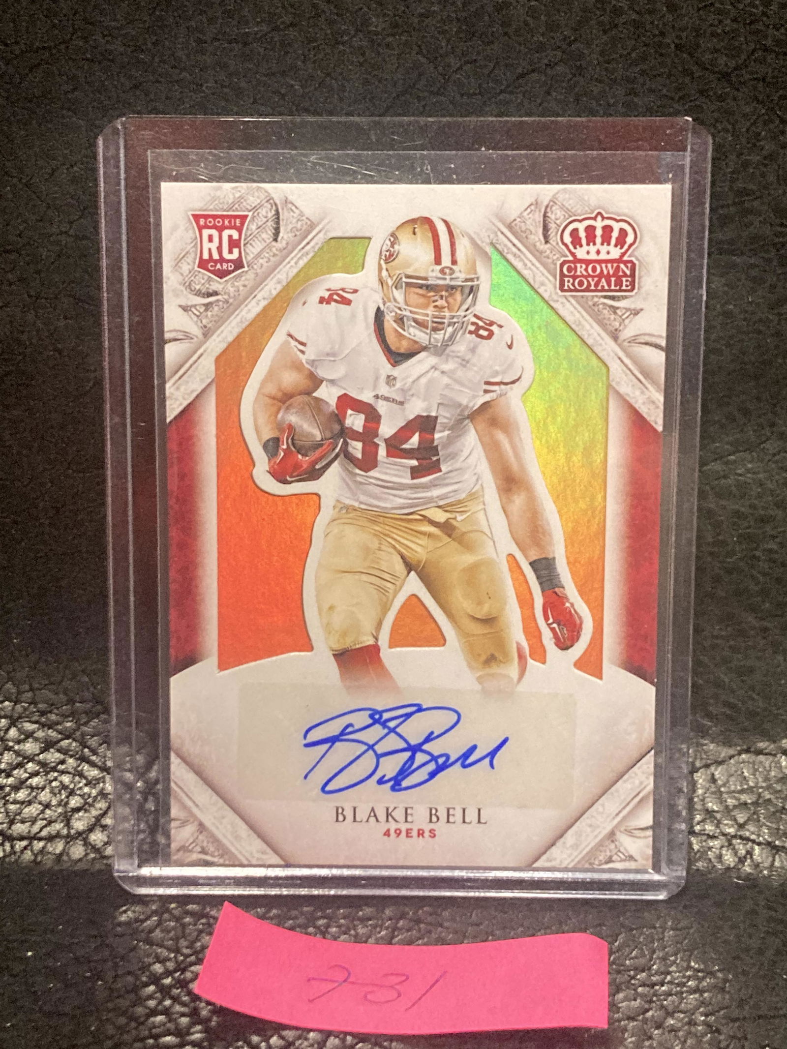 Blake Bell 2015 Crown Royale Retail Team Name #200 Auto Rc/199 Chiefs 49ers (1 of 2)