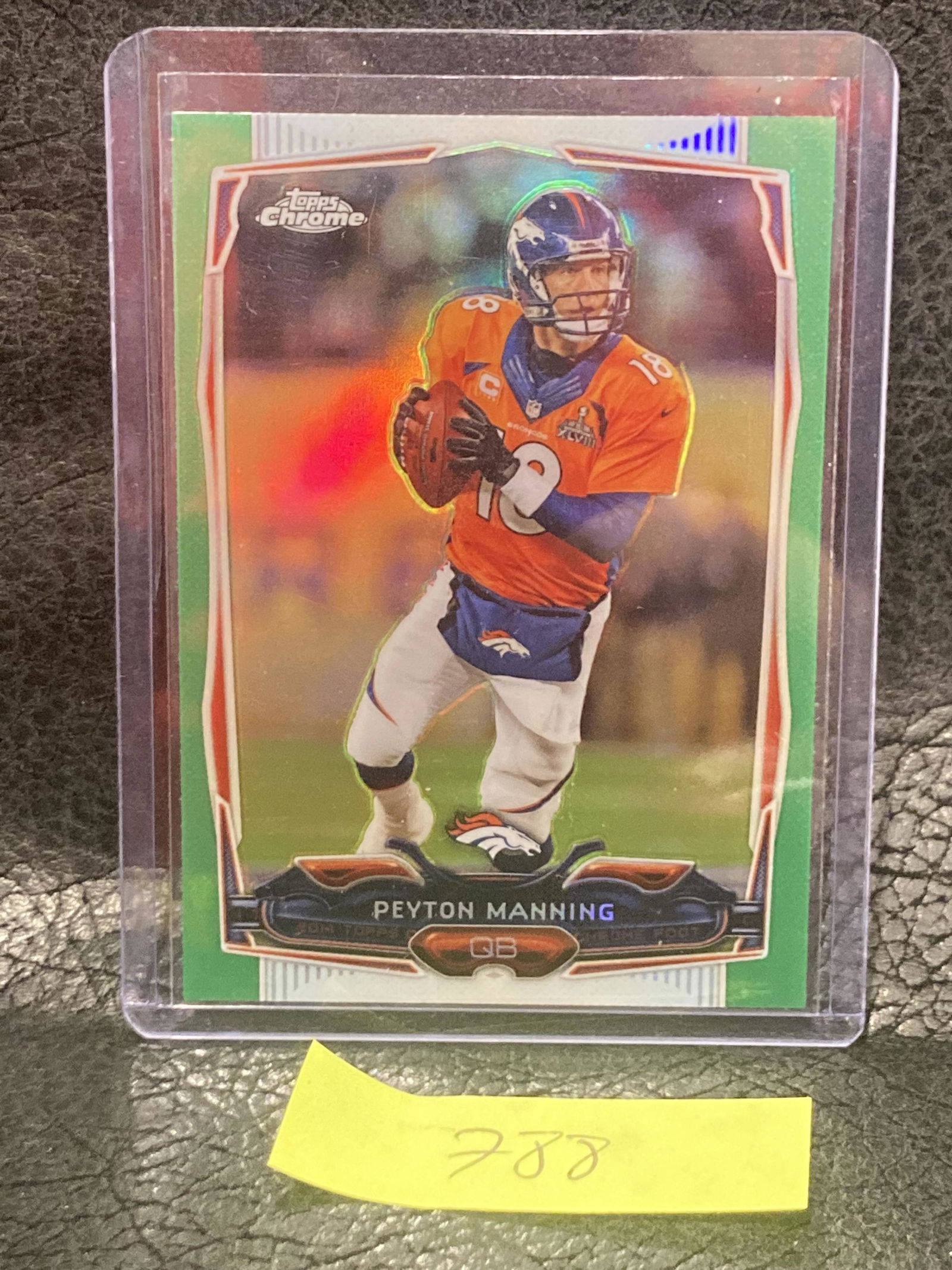 Peyton Manning 2014 Topps Chrome Green Refractor 42 Broncos (1 of 2)