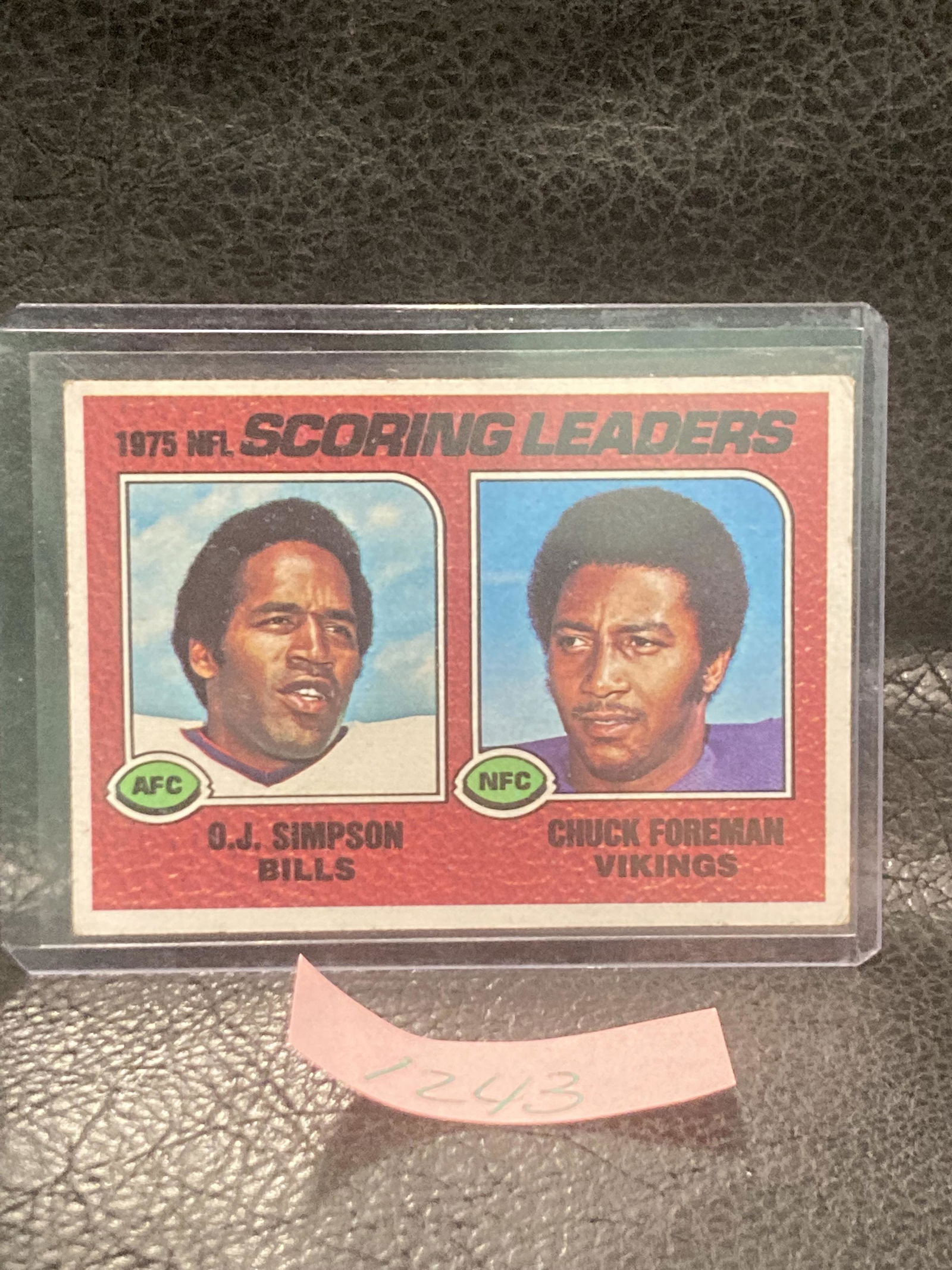 1976 Topps Oj Simpson Chuck Foreman #204 1975 Nfl Scoring Leaders (1 of 2)