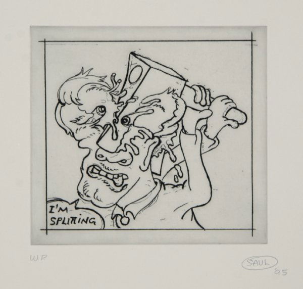 Peter Saul, I'm Splitting, Etching: Artist: Peter Saul Title: I'm Splitting Ye