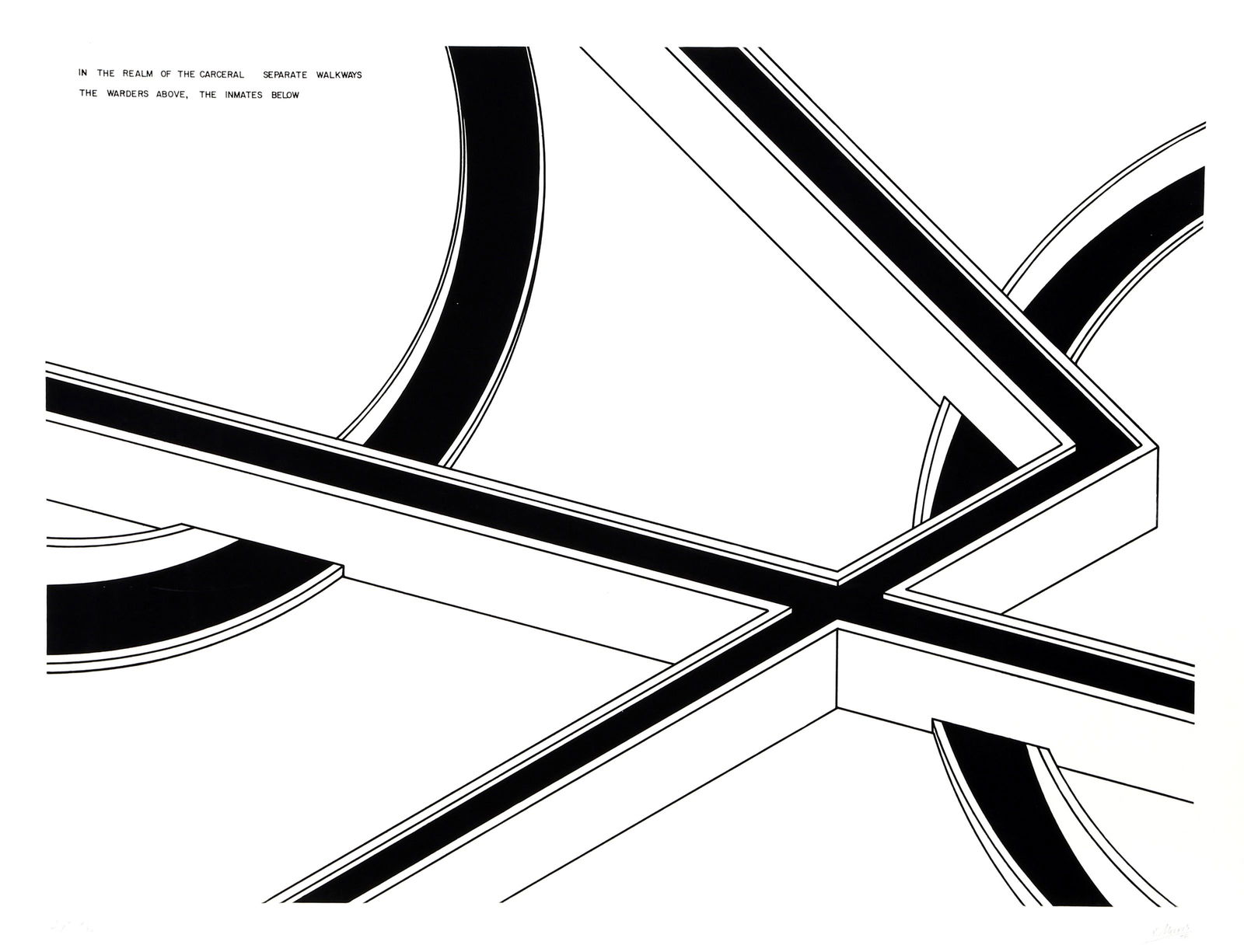 Robert Morris, Separate Walkways: The Wardens Above, the Inmates Below from In the Realm of the: Artist: Robert Morris, American (1931 - 2018) Title: Separate Walkways: The Wardens Above, the Inmates Below from In the Realm of the Carceral Year: 1979 Medium: Aquatint Etching, Signed and numbered