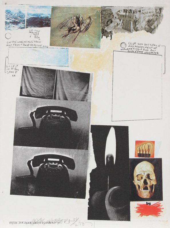 Robert Rauschenberg, Poster for Peace, Offset Lith: Artist: Robert Rauschenberg, American (1925 - 2008) Title: Poster for Peace Year: 1970 Medium: Offset Lithograph, Signed and Numbered in Pencil Edition: 51/250 Size: 28.5 in. x 21.5 in. (72.39 cm x 54