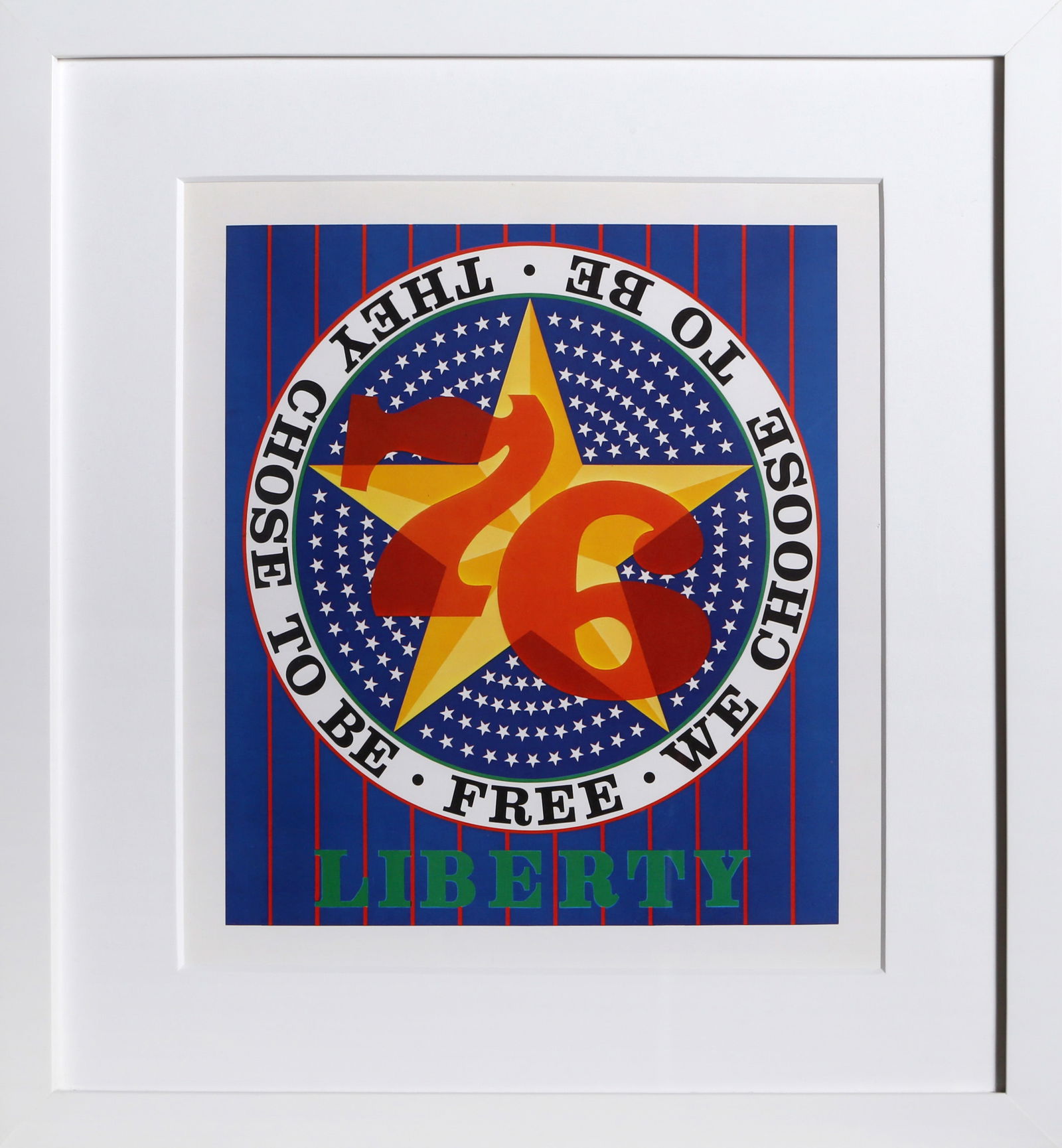 Robert Indiana, Liberty, Offset Lithograph (1 of 3)