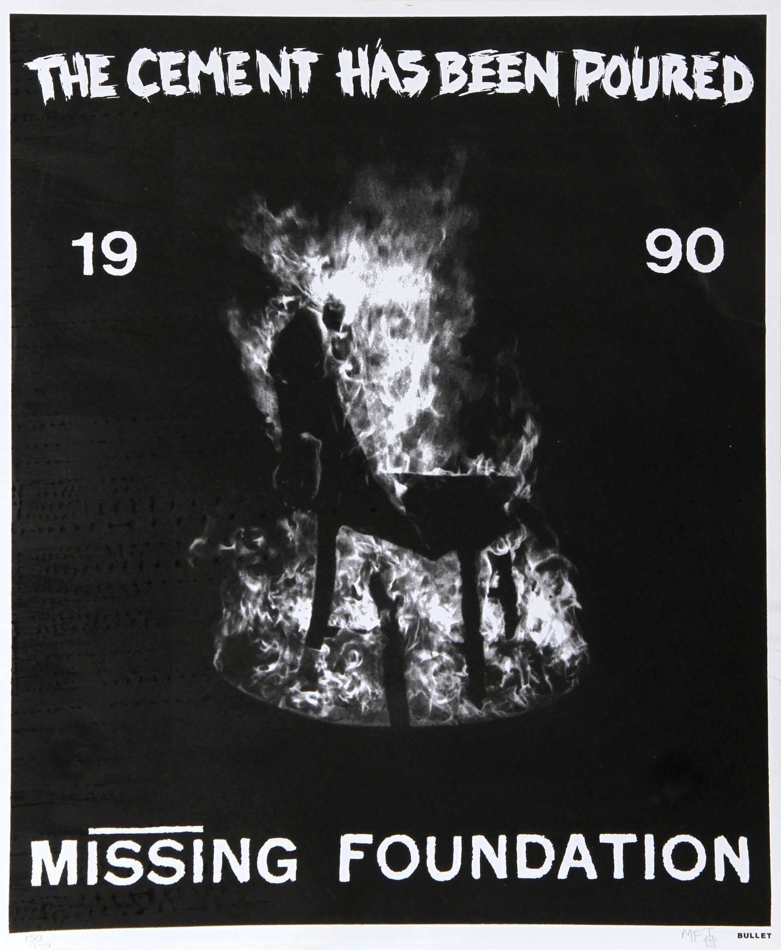 Missing Foundation, The Cement has been Poured, Screenprint: Artist: Missing Foundation, German Title: The Cement has been Poured Year: 1990 Medium: Screenprint, signed in pencil Edition: 150/150 Image Size: 22 x 18 inches Size: 23 in. x 20 in. (58.42 cm x 50.8
