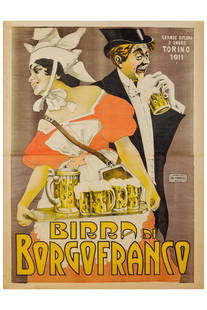 Birra di Borgofranco: Manifesto Litografia [Non Telato] Anonimo Edito Stabilimento Litografico De Tobacco, Biella Epoca 1911 Misure h 136 x L 97 cm Condizioni B