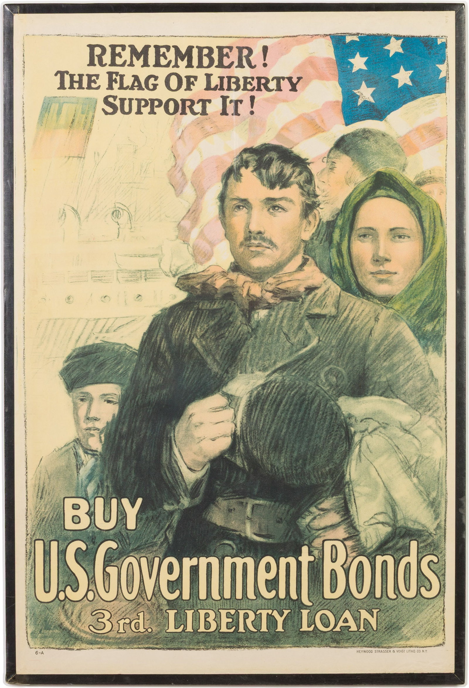 Remember! The Flag of Liberty Support it! WWI Poster: Property from the Estate of Judge Joel M. Flaum, Chicago, IL Description: Remember! The Flag of Liberty Support it! WWI Poster, U.S. liberty loan bond poster, Heywood Strasser & Voigt Litho Co. NY