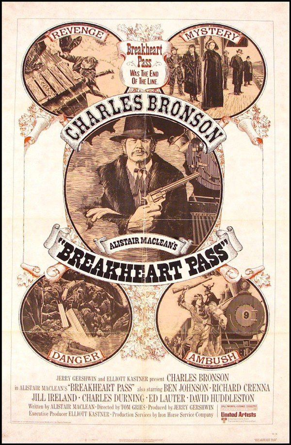 Original Movie Poster: Breakheart Pass (Charles Br: BREAKHEART PASS, United Artists, 1976, Charles Bronson & Ben Johnson, one-sheet * 41 x 27" with folds as issued, this is not a reproduction. Condition B