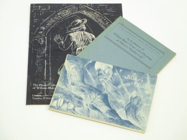 William Blake (three): Blake’s Dante, Fogg Picture Book No. 2, 1953, Harvard University Printing Office, softbound; An Exhibition of William Blake’s Water-Color Drawings of Milton’s “Paradise Lost”, 1938, Ward
