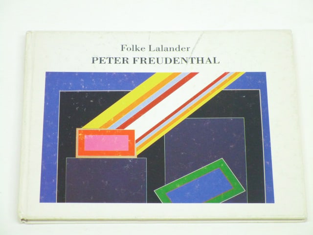 Peter Freudenthal: Peter Freudenthal, Folke Lalander, J. Torffield New York, ISBN 9186930044, hardbound.