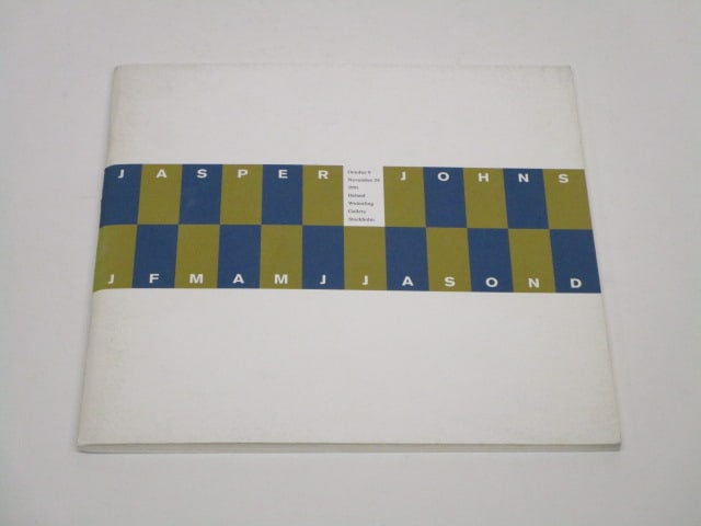 Jasper Johns: Jasper Johns: JFMAMJJASOND 1991, Eklind&Eklind, Gothenburg, Heland Wetterling Gallery, softbound.