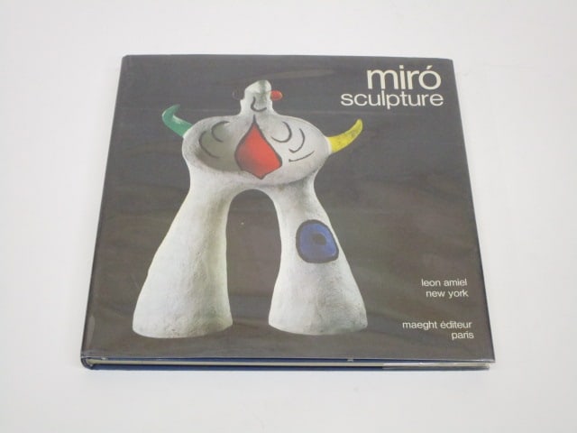 Joan Miro: Joan Miro-Sculpture, Alain Jouffroy & Joan Teixidor, Leon Amiel Publisher, Maeght Editeur, Paris, ISBN 0814805841, hardbound, lacking lithograph.