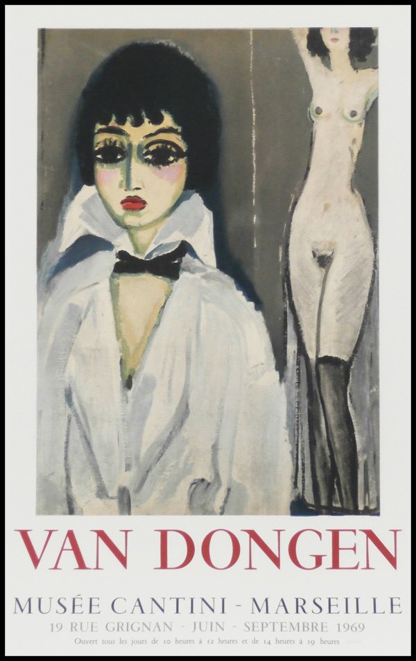 Poster Collection: Van Dongen, Cezanne, Giacommeti: Kees Von Dongen, VAN DONGEN, 1969, color lithograph poster, 29 ½ x 20”, from the edition 200, printed by Mourlot, pale toning; VAN DONGEN, 1959, color lithograph poster, 26 ½ x 18 ¼”, mild disc