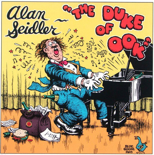 Robert Crumb (b. 1943) American: ALAN SEIDLER, THE DUKE OF OOK from Blue Goose, 1974, color screenprint, signed in pencil, from the numbered edition 150, image 23 ½ x 23 ½”, full margins, printed and published Ernst Dinka, 1994,