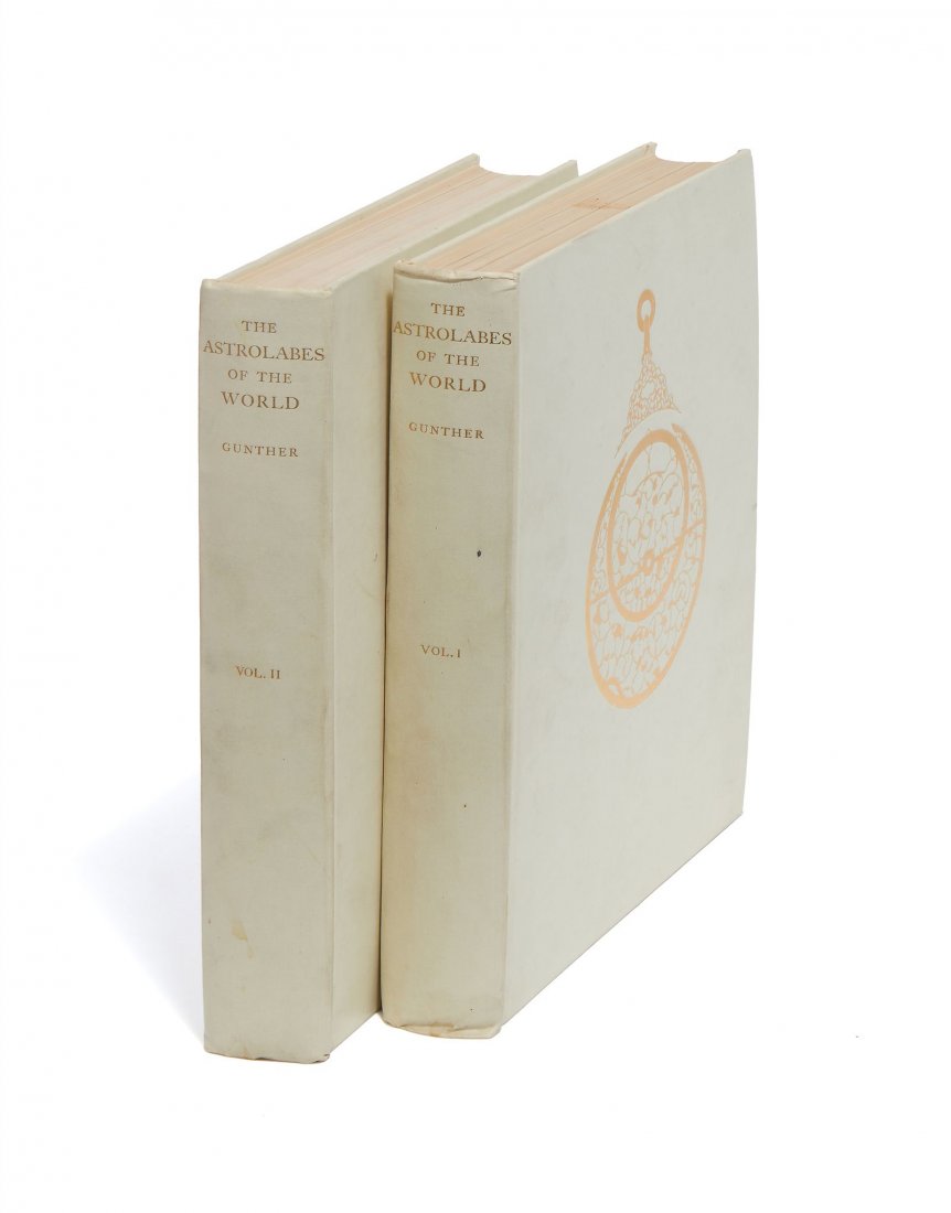 Gunther (Robert W.T.) - The Astrolabes of the World,: Based upon the Series of Instruments in the Lewis Evans Collection in the Old Ashmolean Museum at Oxford...., 2 vol, first edition, one of only 250 sets , illustrations, original white buckram, gilt,