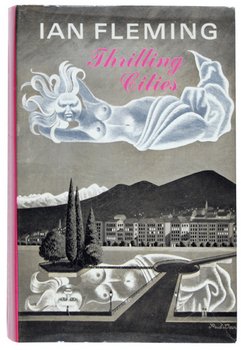 Fleming (Ian) Thrilling Cities