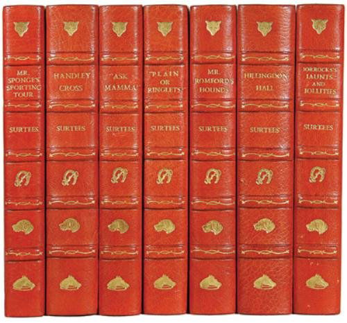 Surtees (Robert Smith) [Sporting Novels]: [Surtees (Robert Smith) Sporting Novels],7 vol., comprising Mr. Sponge's Sporting Tour, reprint, n.d.; Handley Cross, reprint, n.d.; Ask Mama, reprint, n.d.; Plain or Ringlets, reprint, n.d.;