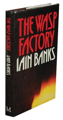 Banks (Iain) The Wasp Factory