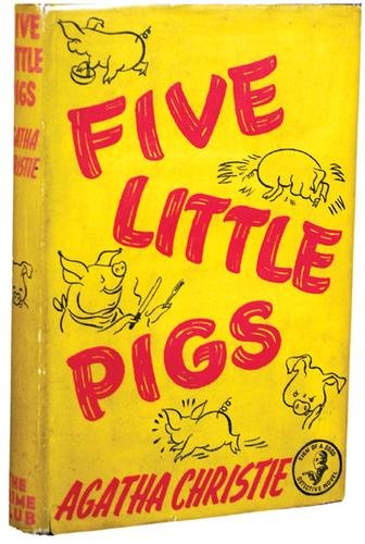 Christie (Agatha) Five Little Pigs