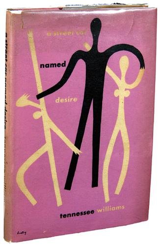 Williams (Tennessee) A Streetcar Named Desire
