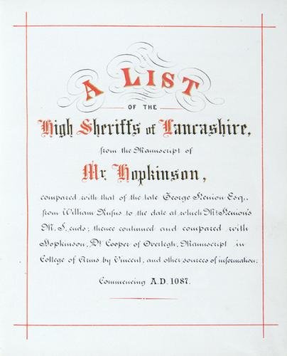 Lancashire.- A List of the High Sheriffs