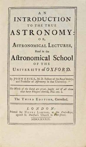 Keill (John) True Astronomy
