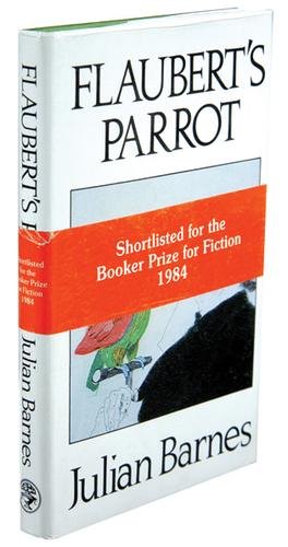 Barnes (Julian) Flaubert's Parrot