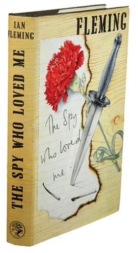 Fleming (Ian) The Spy Who Loved Me