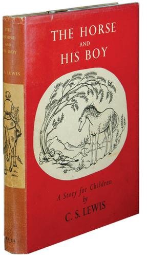 Lewis (C.S.) The Horse and his Boy