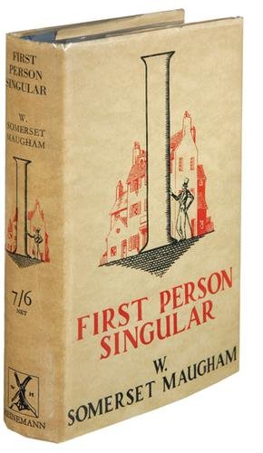 Maugham (William Somerset) First Person Singular