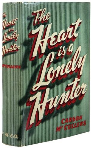 McCullers (Carson) Heart is a Lonely Hunter