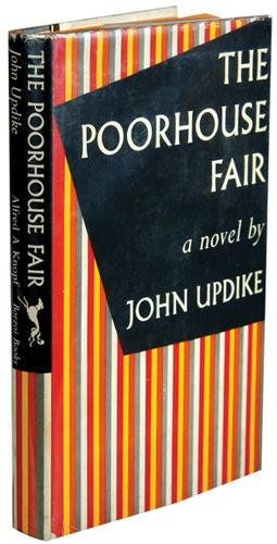 Updike (John) The Poorhouse Fair