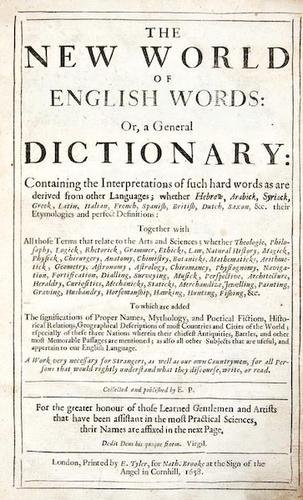 Phillips (E.) New World of English Words: Phillips (Edward) New World of English Wordsfirst edition, some damp-staining towards end, contemporary sheep, rubbed and scuffed, blank leaf 2R6 present, [Wing P2068], folio, by E.Tyler for N