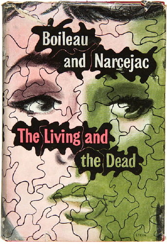 Boileau (Pierre) and Thomas Narcejac. The Living