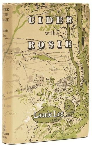 Lee (Laurie) Cider With Rosie: Lee (Laurie) Cider With Rosie,first issue, illustrations by John Ward, jacket spine a little browned and corners slightly bumped, otherwise a good copy, Hogarth Press, 1959; The Voyage of the
