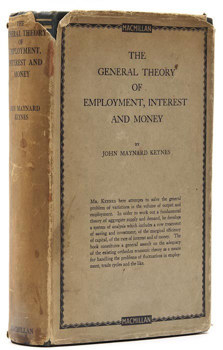 Keynes (John Maynard) The General Theory of Employ: Keynes (John Maynard) The General Theory of Employment, Interest and Money,first edition, original cloth, spine ends and corners a little bumped, dust-jacket, browned at spine and margins, spi
