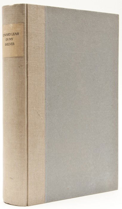 -. Field (W.B.Osgood) Edward Lear on my Shelves: -. Field (W.B.Osgood) Edward Lear on my Shelves,number 154 of 155 copies, this unsigned as usual, illustrations, including 5 double-page plates hand-coloured by Annette von Eckhardt, original