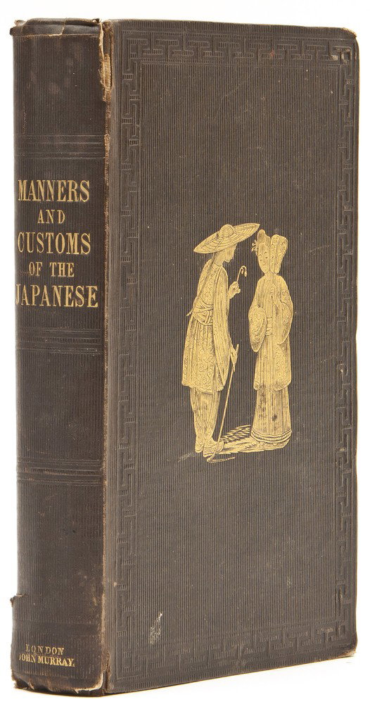 Siebold (Philipp Franz von) and others. Manners an: Siebold (Philipp Franz von) and others. Manners and Customs of the Japanese in the nineteenth century.From recent Dutch visitors of Japan..., first English edition, 4pp. publisher's catalogue
