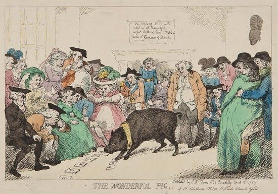 Thomas Rowlandson (1757-1827) The Wonderful Pig: Thomas Rowlandson (1757-1827) The Wonderful Pig,the very popular phenomenon of the sapient pig, original hand-coloured engraving [BM Satires 6857], 1785 by S.W. Fores, 245 x 350mm. (9 5/8 x 13