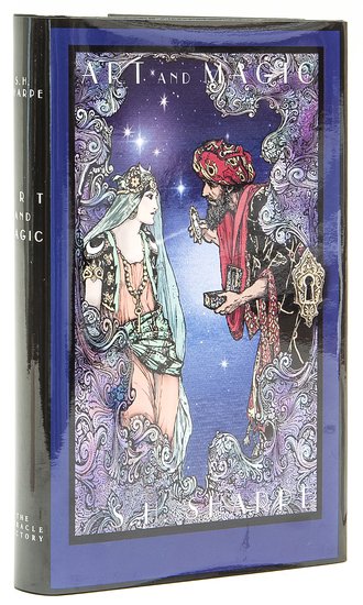 Sharpe (S.H.) Art and Magic: Sharpe (S.H.) Art and Magic,number 76 of 100 copies, signed by Todd Kerr, Vito Lupo, Luis de Matos, Juan Tamaris and Katlyn Breene, illustrations, original boards, dust jacket, in fitted case,
