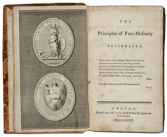 [Trewman (Robert)] The Principles of Free-Masonry: [Trewman (Robert)] The Principles of Free-Masonry Delineated,engraved frontispiece, list of subscribers, final f. discussing the 'Medal of Union Lodge', some spotting or light foxing (includi