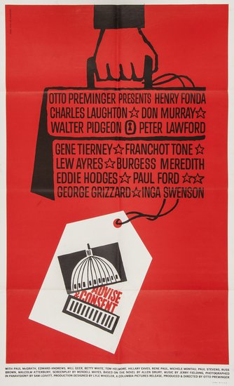 BASS, Saul (1920 - 1996) ADVISE & CONSENT: BASS, Saul (1920 - 1996) ADVISE & CONSENT1962. U.S, cond.A-, not backed 41 x 27ins. (100 x 70cm.)