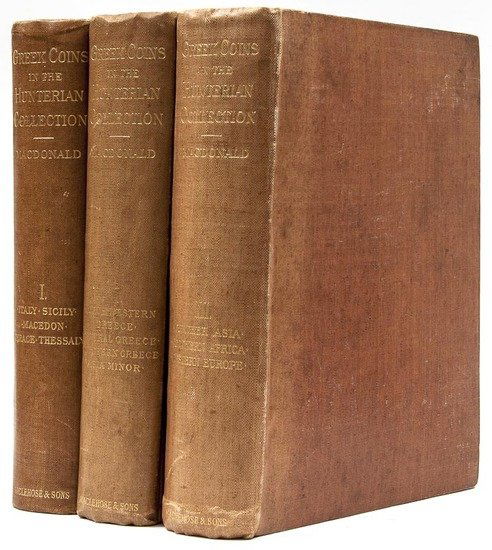 Macdonald (George) Catalogue of Greek Coins in the: Macdonald (George) Catalogue of Greek Coins in the Hunterian Collection, University of Glasgow,3 vol., titles in red and black, plates, some foxing, endpapers browned, original buckram, t.e.g.