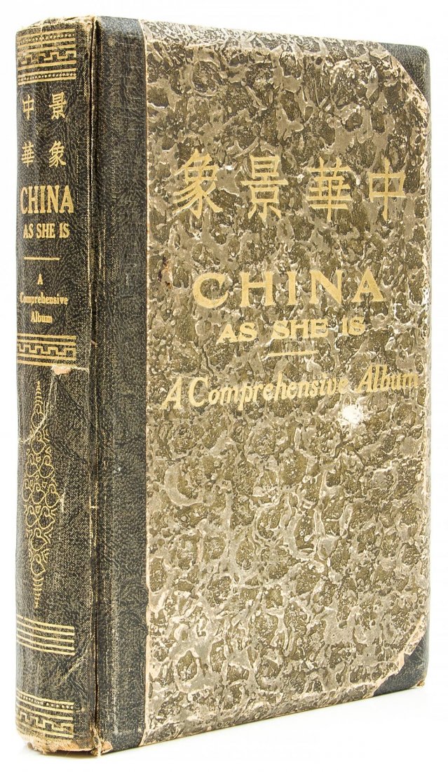 China As She Is: A Comprehensive Album,: second impression, 10 folding maps/tables near end, colour plates, illustrations, some foxing, original half cloth over decorative boards, lettered in gilt, recased, extremities worn, small folio, Sha