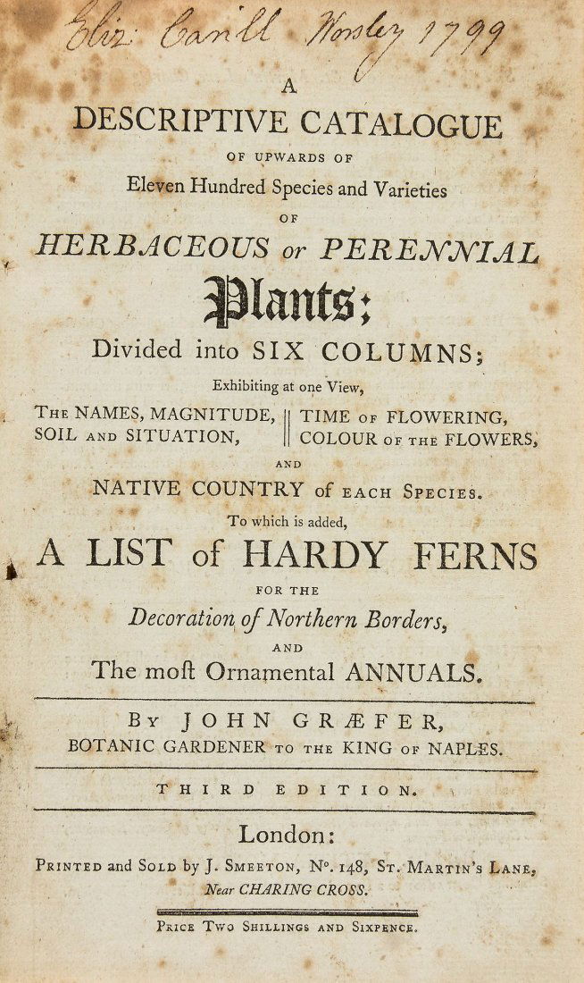 Graefer (John) - A Descriptive Catalogue: to which is added A List of Hardy Ferns for the Decoration of Northern Borders , third edition, contemporary ink inscription of Eliz. Carill Worsley 1799 at head of title, index and errata at end, spo
