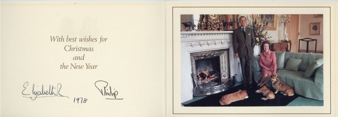 ELIZABETH II, QUEEN & PRINCE PHILIP - Royal Christmas: Royal Christmas card signed by the Queen ("Elizabeth R. 1978") and the Duke of Edinburgh ("Philip), mounted colour photograph of the Queen and Prince Philip with their Corgi dogs, white card mount, gi