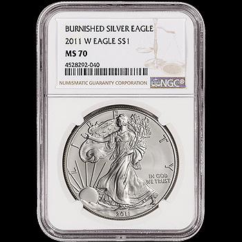 Certified Uncirculated Burnished Silver Eagle 2011-W MS: Certified Uncirculated Burnished Silver Eagle 2011-W MS70 -- Certified Uncirculated Burnished Silver Eagle 2011-W MS70 #21ST85472